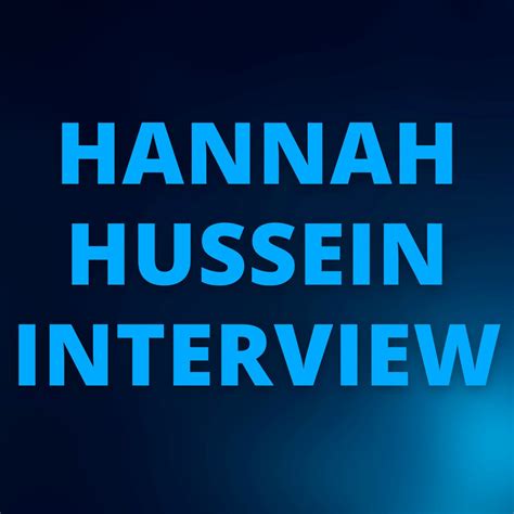 Hannah Hussein / hannah.